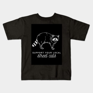 support your local street cats Kids T-Shirt